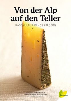 Von der Alp auf den Teller von Bracharz,  Kurt