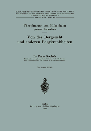 Von der Bergsucht und anderen Bergkrankheiten von von Hohenheim,  Theophrastus