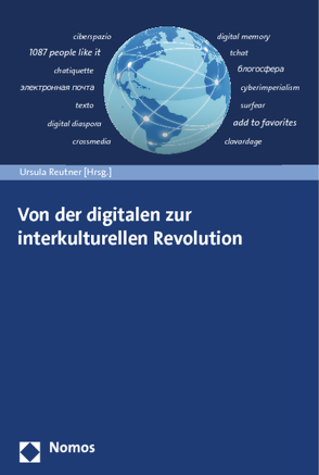 Von der digitalen zur interkulturellen Revolution von Reutner,  Ursula