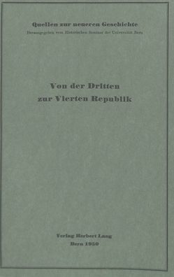 Von der Dritten zur Vierten Republik von Walder,  Ernst