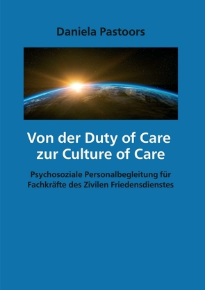 Von der Duty of Care zur Culture of Care von Pastoors,  Daniela