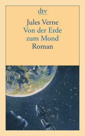 Von der Erde zum Mond von Dehs,  Volker, Verne,  Jules