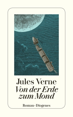 Von der Erde zum Mond von Matheson,  William, Verne,  Jules