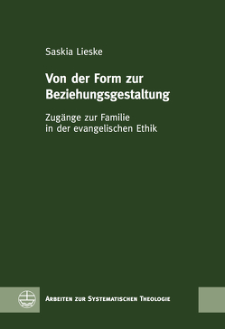 Von der Form zur Beziehungsgestaltung von Lieske,  Saskia