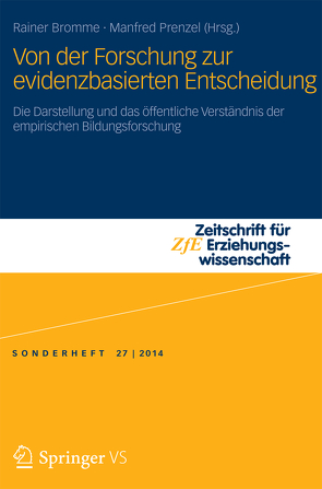 Von der Forschung zur evidenzbasierten Entscheidung von Bromme,  Rainer, Prenzel,  Manfred