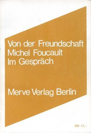 Von der Freundschaft als Lebensweise von Foucault,  Michel, Karbe,  Marianne, Seitter,  Walter