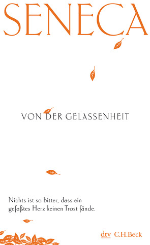 Von der Gelassenheit von Seneca, Zimmermann,  Bernhard