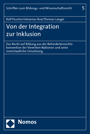 Von der Integration zur Inklusion von Langer,  Thomas, Poscher,  Ralf, Rux,  Johannes