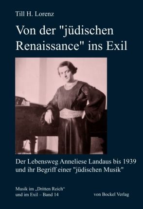 Von der „jüdischen Renaissance“ ins Exil von Lorenz,  Till H