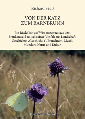 Von der Katz zum Bärnbrunn von Faust,  Christine, Seuß,  Richard