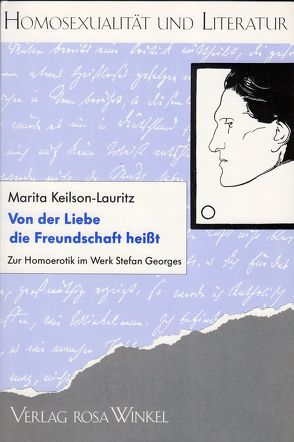 Von der Liebe die Freundschaft heisst von Keilson-Lauritz,  Marita