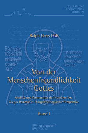 Von der Menschenfreundlichkeit Gottes von Greiss,  Ralph