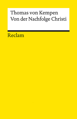 Von der Nachfolge Christi von Lang,  Bernhard, Thomas von Kempen