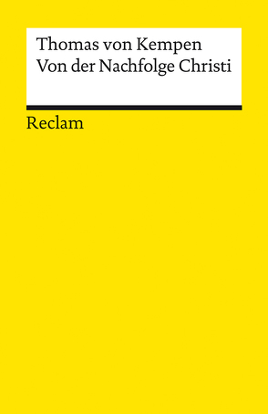 Von der Nachfolge Christi von Lang,  Bernhard, Thomas von Kempen