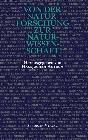 Von der Naturforschung zur Naturwissenschaft von Autrum,  Hansjochem