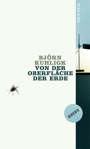 Von der Oberfläche der Erde von Kuhligk,  Björn