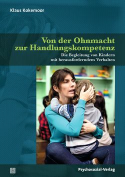 Von der Ohnmacht zur Handlungskompetenz von Harms,  Thomas, Kokemoor,  Klaus