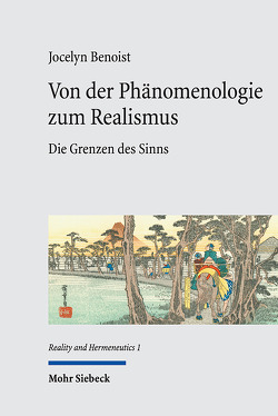 Von der Phänomenologie zum Realismus von Benoist,  Jocelyn