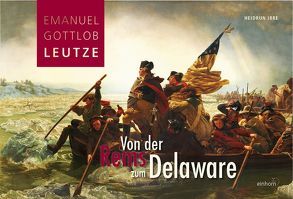 Von der Rems zum Delaware von Irre,  Heidrun