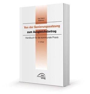 Von der Sanierungssatzung zum Ausgleichsbetrag von Mathony,  Karl-Heinz
