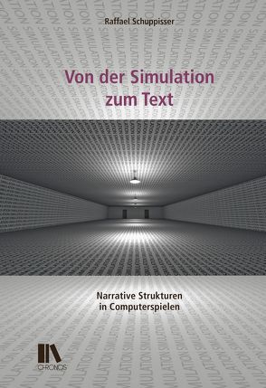 Von der Simulation zum Text von Schuppisser,  Raffael