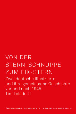 Von der Stern-Schnuppe zum Fix-Stern von Tolsdorff,  Tim