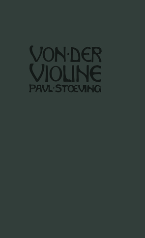 Von der Violine von Stoeving,  Paul