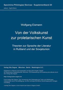 Von der Volkskunst zur proletarischen Kunst von Eismann,  Wolfgang