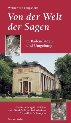 Von der Welt der Sagen von Langsdorff,  Werner von