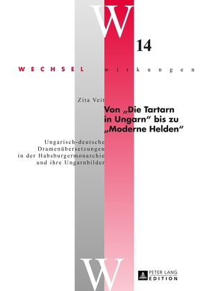 Von «Die Tartarn in Ungarn» bis zu «Moderne Helden» von Veit,  Zita