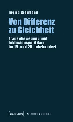 Von Differenz zu Gleichheit von Biermann,  Ingrid