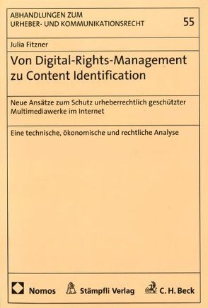 Von Digital-Rights-Management zu Content-Identification von Fitzner,  Julia