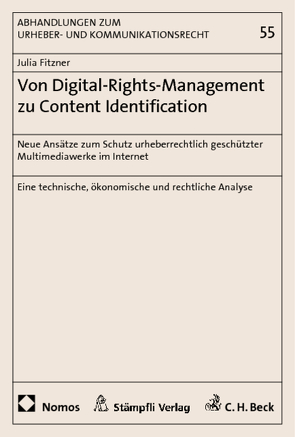 Von Digital-Rights-Management zu Content Identification von Fitzner,  Julia