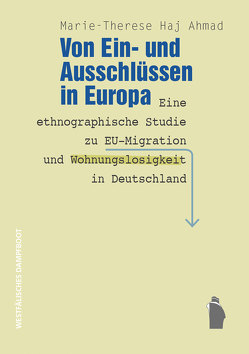 Von Ein- und Ausschlüssen in Europa von Haj Ahmad,  Marie-Therese