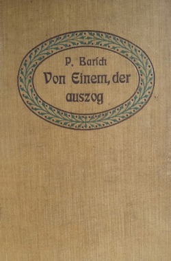 Von Einem der Auszog von Barsch,  Paul