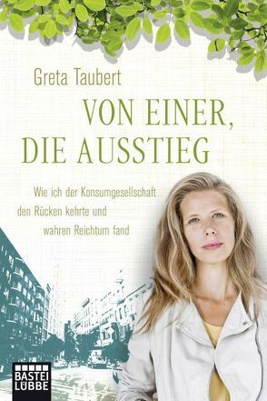 Von einer, die ausstieg von Taubert,  Greta