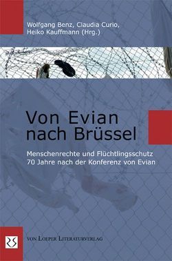 Von Evian nach Brüssel von Benz,  Wolfgang, Curio,  Claudia, Kauffmann,  Heiko