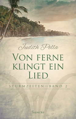 Von ferne klingt mein Lied von Lutz,  Silvia, Pella,  Judith