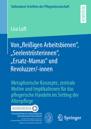 Von „fleißigen Arbeitsbienen“, „Seelentrösterinnen“, „Ersatz-Mamas“ und Revoluzzer/-innen von Luft,  Lisa