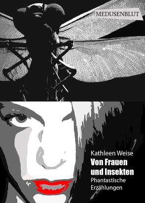 Von Frauen und Insekten von Weise,  Kathleen