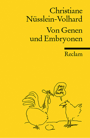 Von Genen und Embryonen von Nüsslein-Volhard,  Christiane