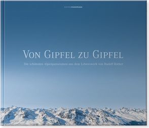 Von Gipfel zu Gipfel von Hartranft,  Fritz, Rother,  Rudolf