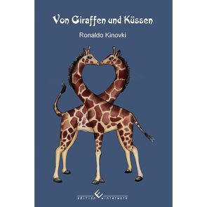 Von Giraffen und Küssen von Kinovki,  Ronaldo