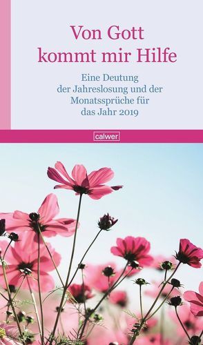 Von Gott kommt mir Hilfe 2019 von Wildermuth,  Bernd