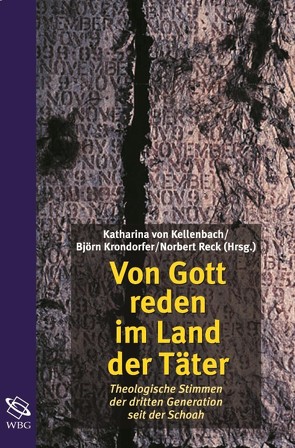 Von Gott reden im Land der Täter von Kellenbach,  Katharina, Krondorfer,  Björn, Reck,  Norbert