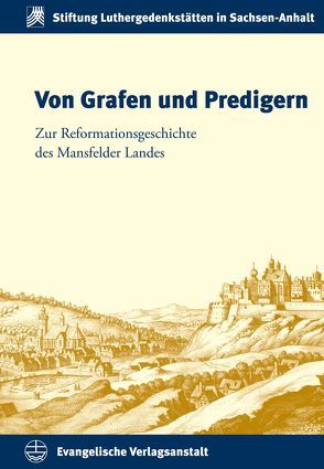 Von Grafen und Predigern von Bräuer,  Siegfrid, Kohnle,  Armin