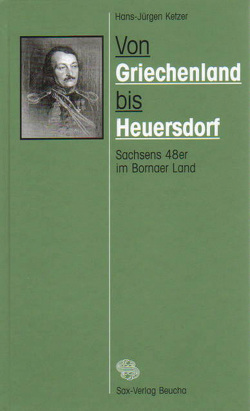 Von Griechenland bis Heuersdorf von Ketzer,  Hans-Jürgen