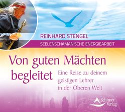 Von guten Mächten begleitet von Stengel,  Reinhard