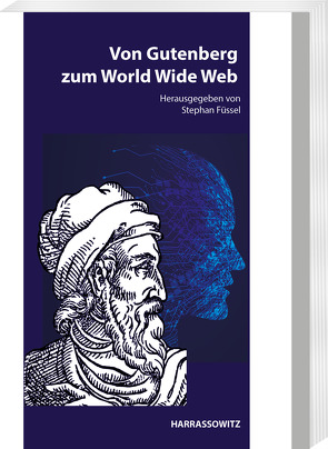 Von Gutenberg zum World Wide Web von Füssel,  Stephan