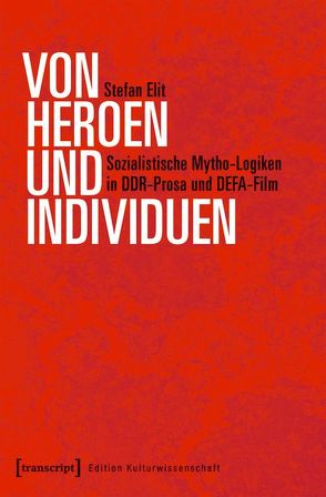 Von Heroen und Individuen von Elit,  Stefan